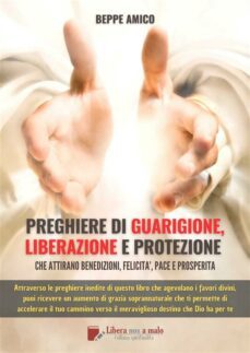 preghiere di guarigione, liberazione e protezione (ebook)-9791222415499