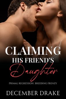 claiming his friend's daughter (ebook)-9791222480299
