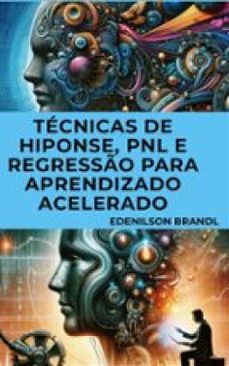 técnicas de hiponse, pnl e regressão para aprendizado acelerado (ebook)-9791223039199