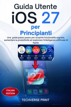 guida utente ios 27 per principianti-techverse print-9791224475699