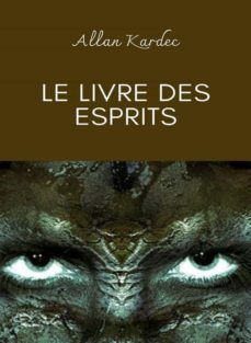 le livre des esprits (ebook)-allan kardec-9791255365099