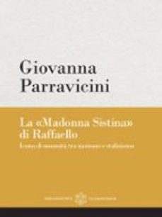 la "madonna sistina" di raffaello (ebook)-giovanna parravicini-9791256270699