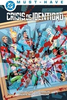 crisis de identidad. dc must-have-rags morales-brad meltzer-9791370131999
