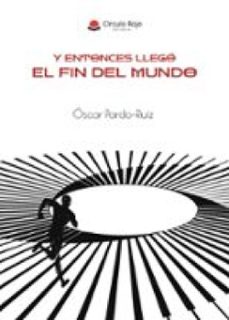 y entonces llego el fin del mundo (ebook)-9791370160999