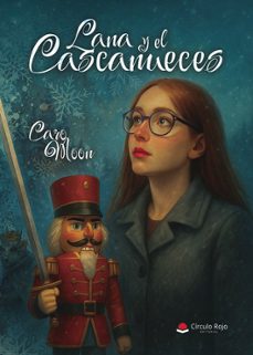 lana y el cascanueces-caro moon-9791370169299