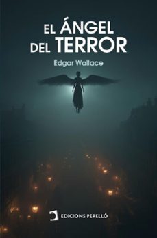 el angel del terror (ebook)-edgar wallace-9791370195199