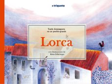 lorca, tarde dominguera en un pueblo grande-federico garcia lorca-9791387501099