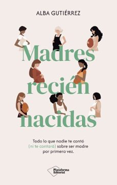madres recien nacidas (ebook)-alba gutierrez-9791387568405