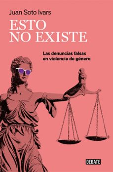 esto no existe-juan soto ivars-9791387600099