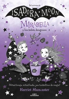 mirabella 12 - mirabella y los bebes dragones (ebook)-harriet muncaster-9791387741099