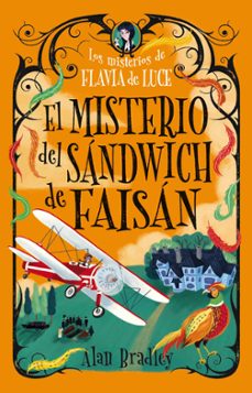 el misterio del sandwich de faisán (cozy mystery juvenil)-alan bradley-9791387752699