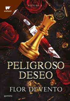 peligroso deseo (saga peligro 2) (ebook)-flor di vento-9791387809799