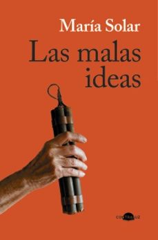las malas ideas-maria solar-9791387810399