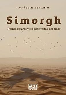 simorgh. treinta pájaros y los siete valles del amor-munassir ebrahim-9791387858599