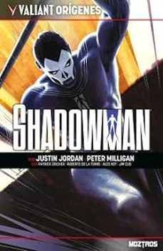 valiant orígenes: shadowman-justin jordan-peter milligan-9791387953799