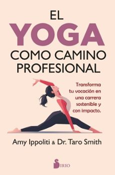 el yoga como camino profesional (ebook)-amy ippoliti-9791387974299