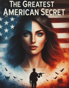 the greatest american secret (ebook)-9798224988099