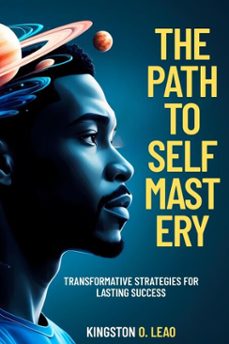 the path of self mastery (ebook)-kingston o. leao-9798231394999