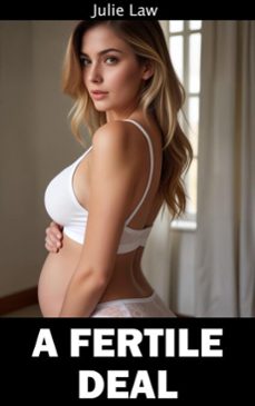 a fertile deal (ebook)-julie law-9798233189999
