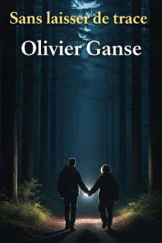 sans laisser de trace (ebook)-olivier ganse-9798233323799