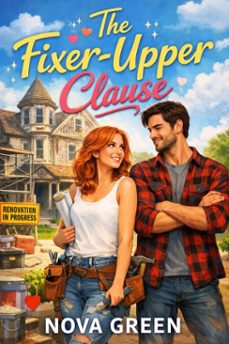 the fixer-upper clause (ebook)-nova green-9798233532399