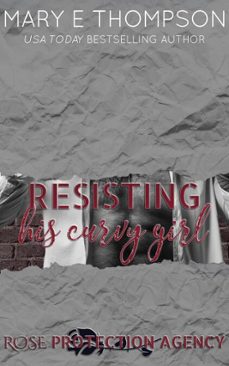 resisting his curvy girl (ebook)-mary e thompson-9798233644399