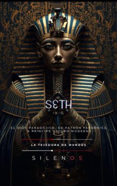 seth: el dios paradojico (ebook)-9798233848599
