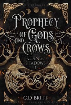 prophecy of gods and crows (ebook)-c.d. britt-9798987243299