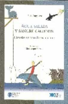 agua salada y sangre caliente (la ciencia que ladra)-luis cappozzo-9789871220496