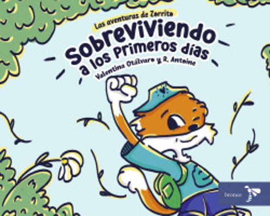 Portada de Las aventuras de Zorrito. sobrebiendo a los primero días