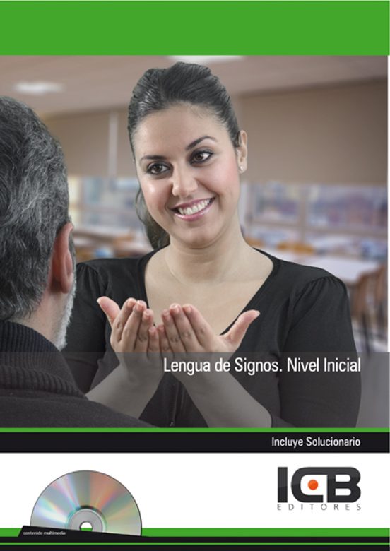 Portada de Lengua De Signos. Nivel Inicial (Incluye Solucionario)