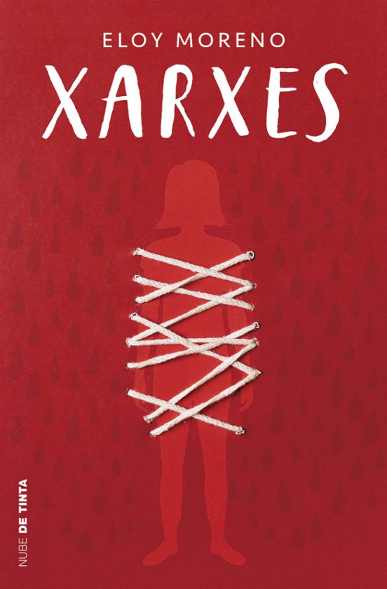 XARXES (INVISIBLE 2) – Eloy Moreno (CATALÀ)