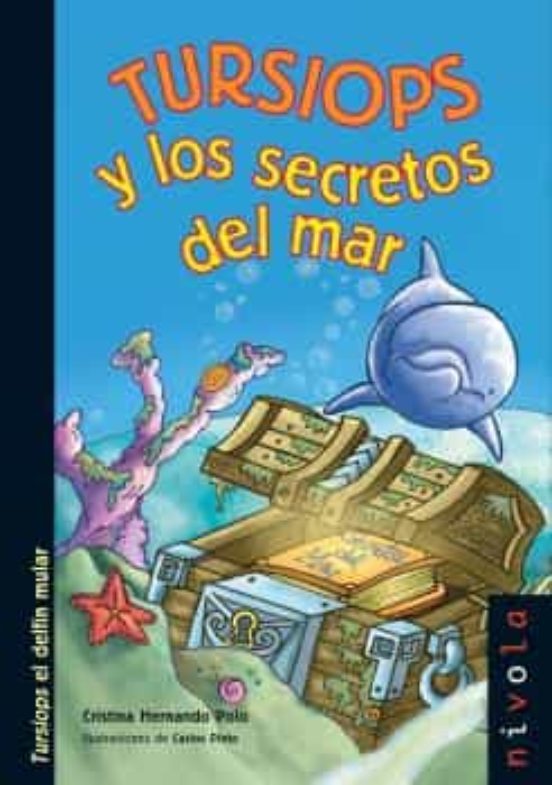Portada de Tursiops Y Los Secretos Del Mar