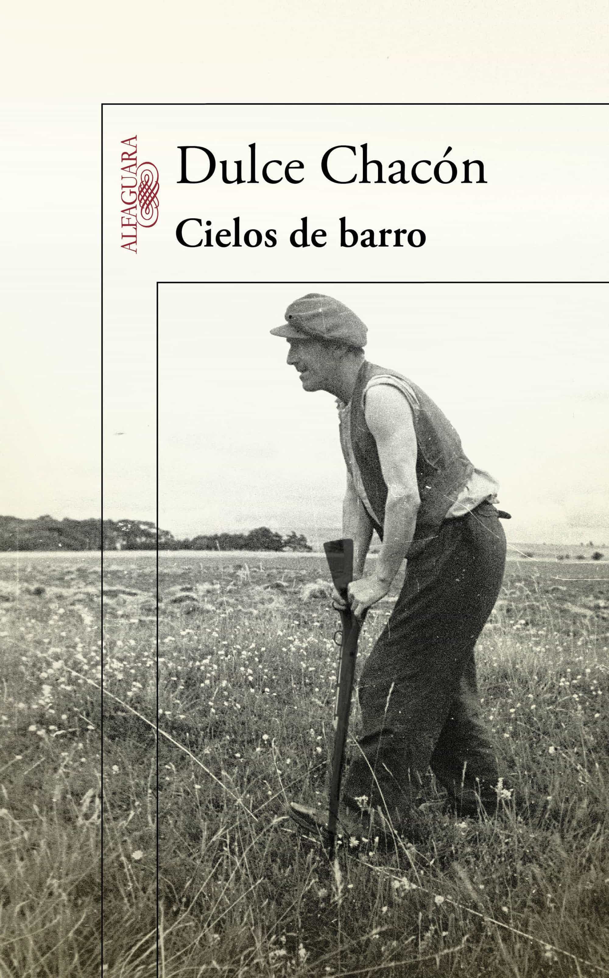 Cielos De Barro por Dulce Chacon