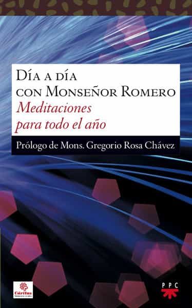 Dia A Dia Con Monseñor Romero por Vv.aa.