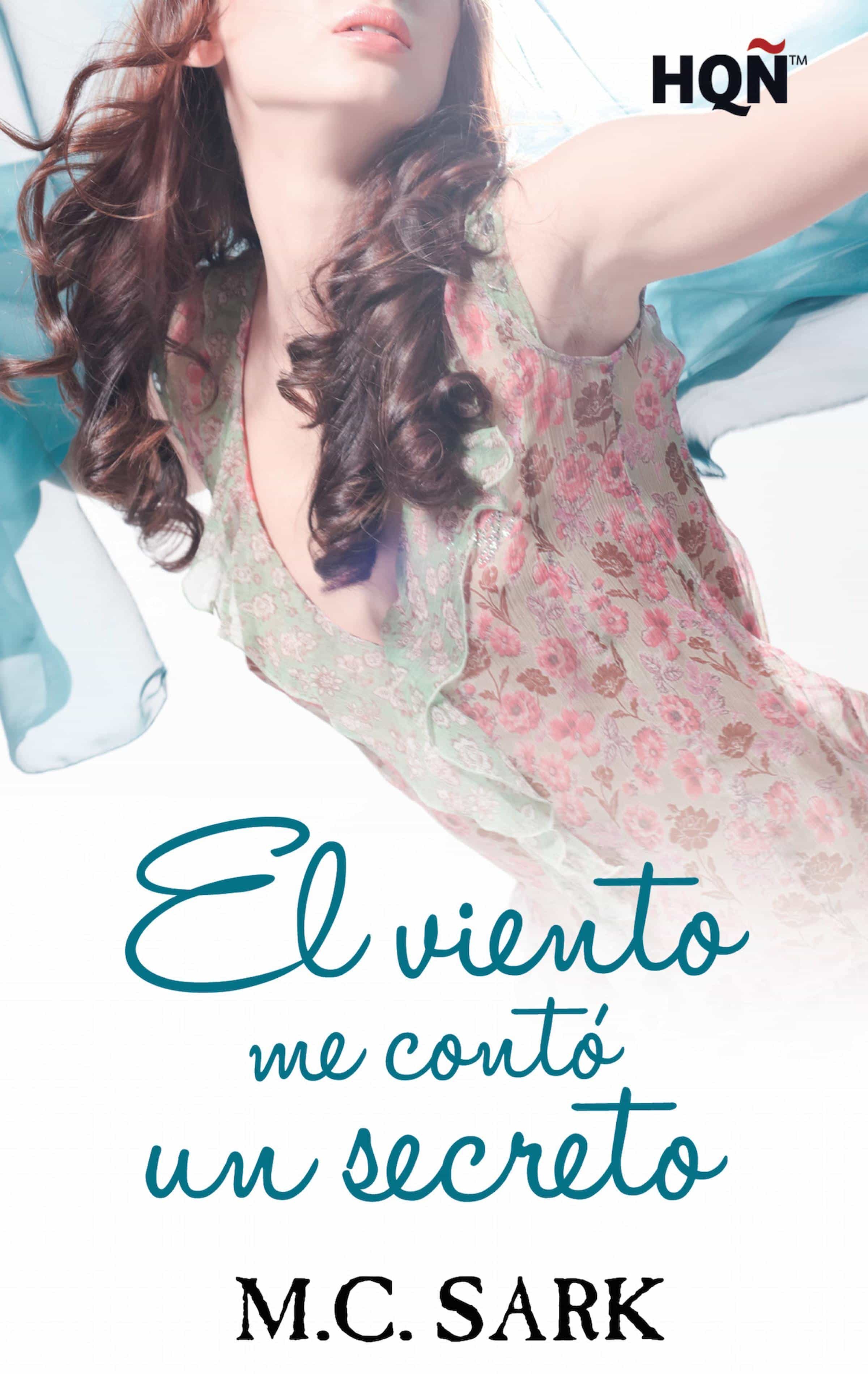 Resultado de imagen de el viento me conto un secreto m. c. sark