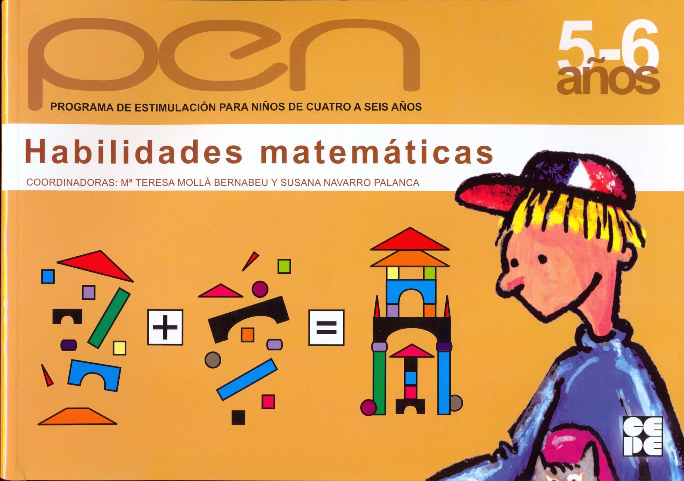 Habilidades Matematicas. (p.e.n.) 5-6 Años. por Maria Teresa Molla Bernabeu