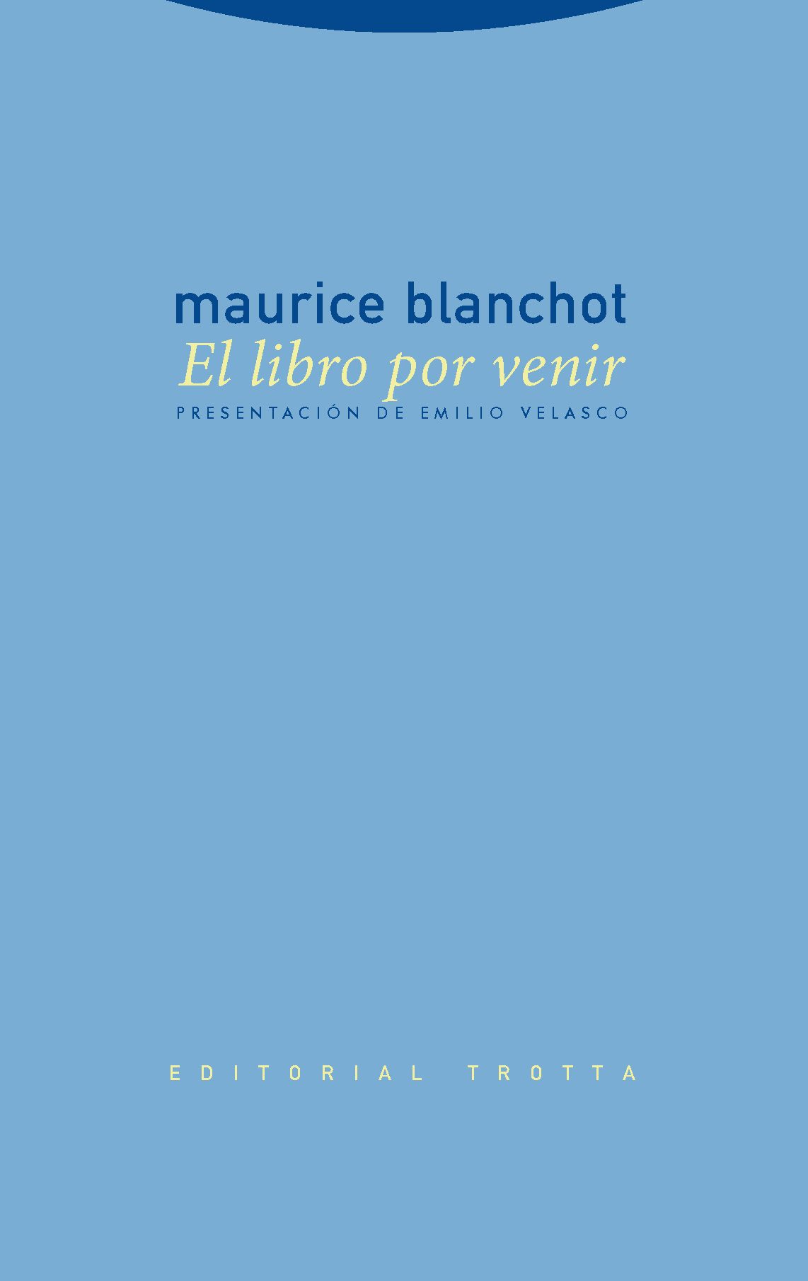 El Libro Del Por Venir por Maurice Blanchot epub