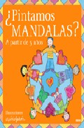 ¿pintamos Mandalas? (a Partir De 5 Años) por Vv.aa.