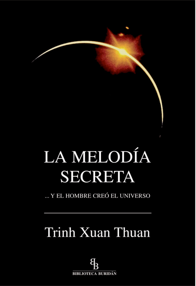 La Melodia Secreta (biblioteca Buridan) por Xuan Thuan Trinh