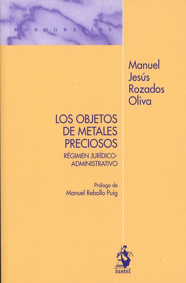 Los Objetivos De Metales Preciosos por Manuel Jesús Rozados Oliva