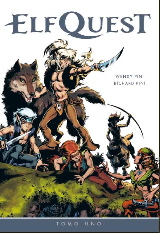 Elfquest. Integral. Tomo Uno por Wendy Pini