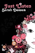Just Listen por Sarah Dessen