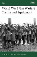World War I Gas Warfare Tactics And Equipment por Simon Jones