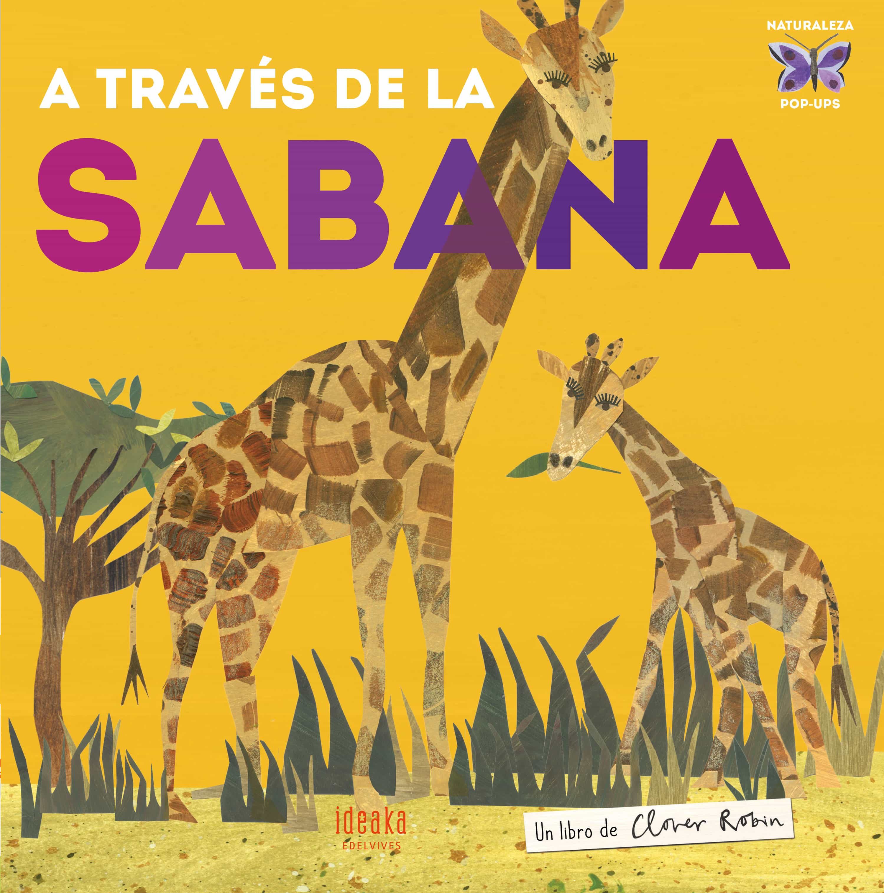 A Traves De La Sabana (naturaleza Pop-ups) por Aa.vv