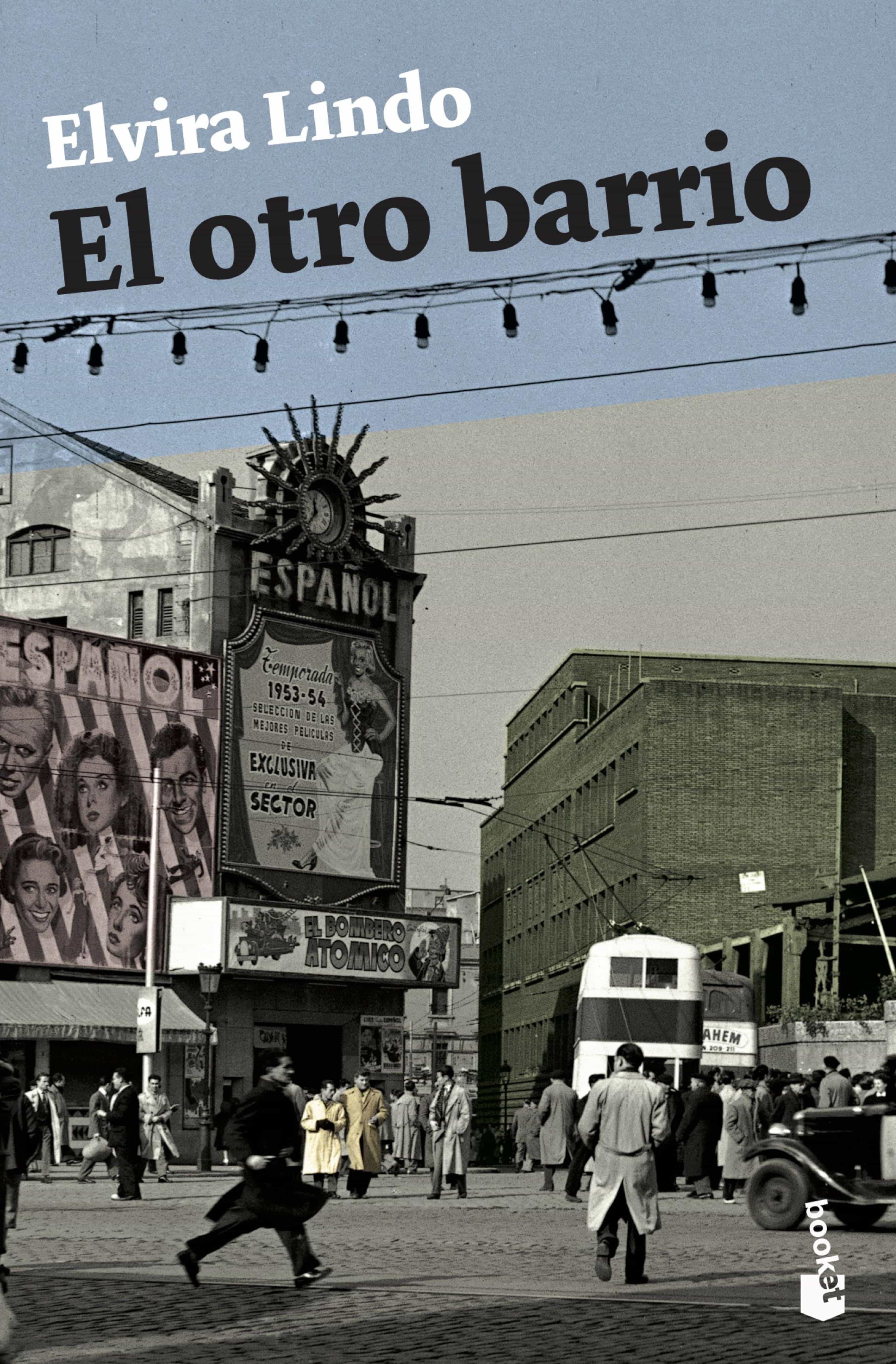 El Otro Barrio por Elvira Lindo