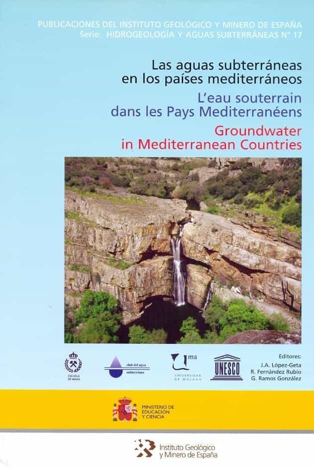 Las Aguas Subterraneas En Los Paises Mediterraneo por Vv.aa.