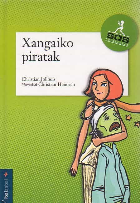 Xangaiko Piratak por Christian Jolibois