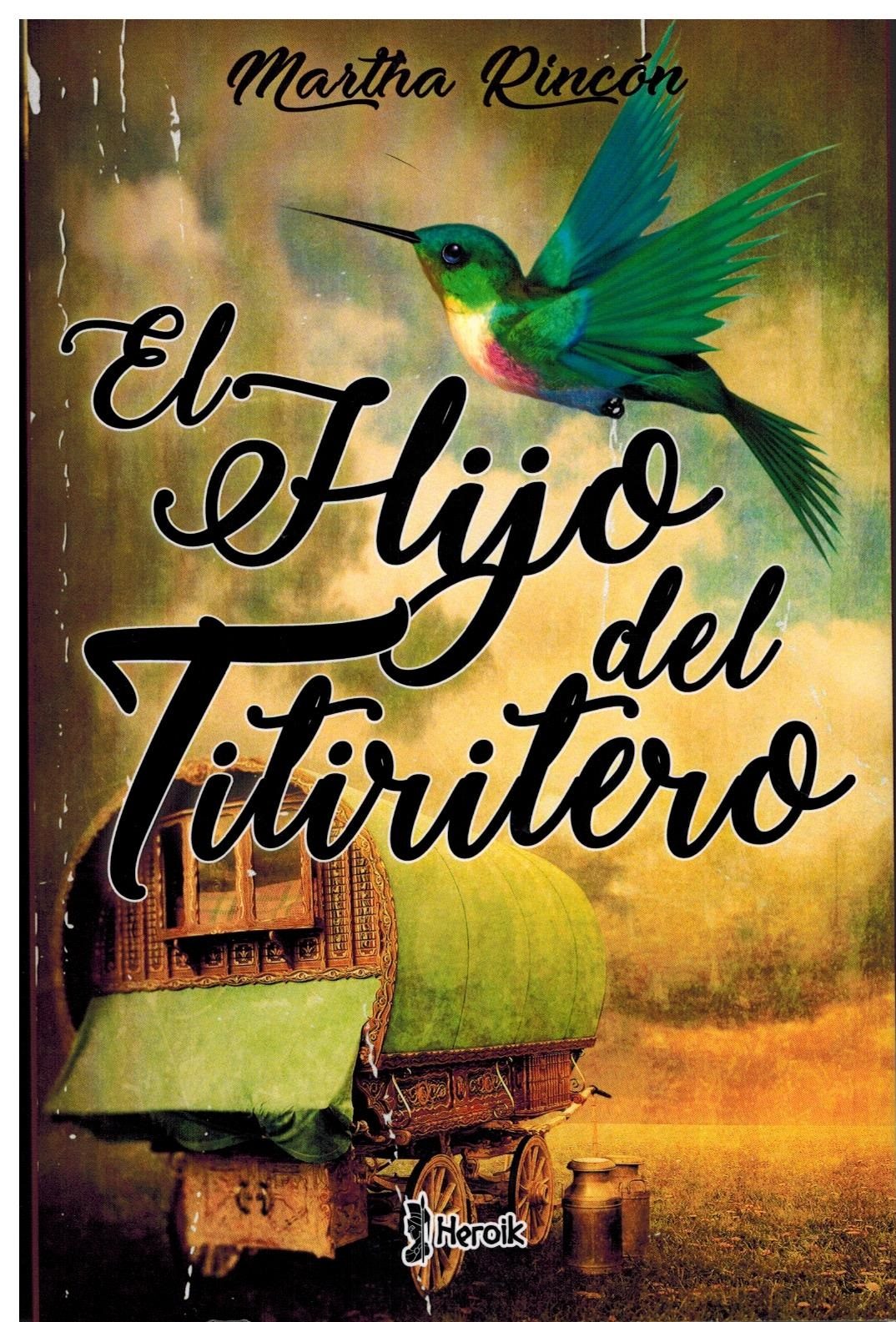 El Hijo Del Titiritero por Marta Rincon