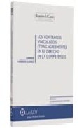 Los Contratos Vinculados (tying Agreements) En El Derecho De La C Ompetencia por Vv.aa. epub